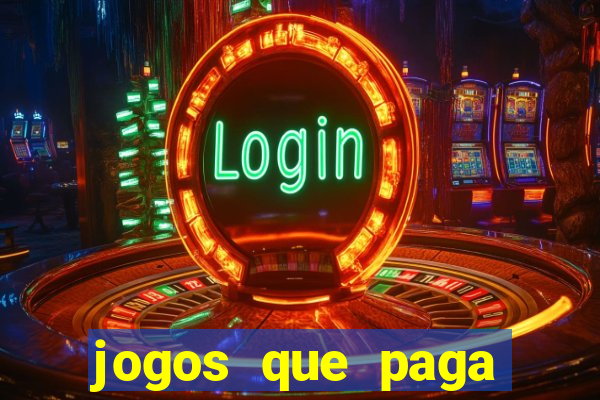 jogos que paga dinheiro de verdade no pix